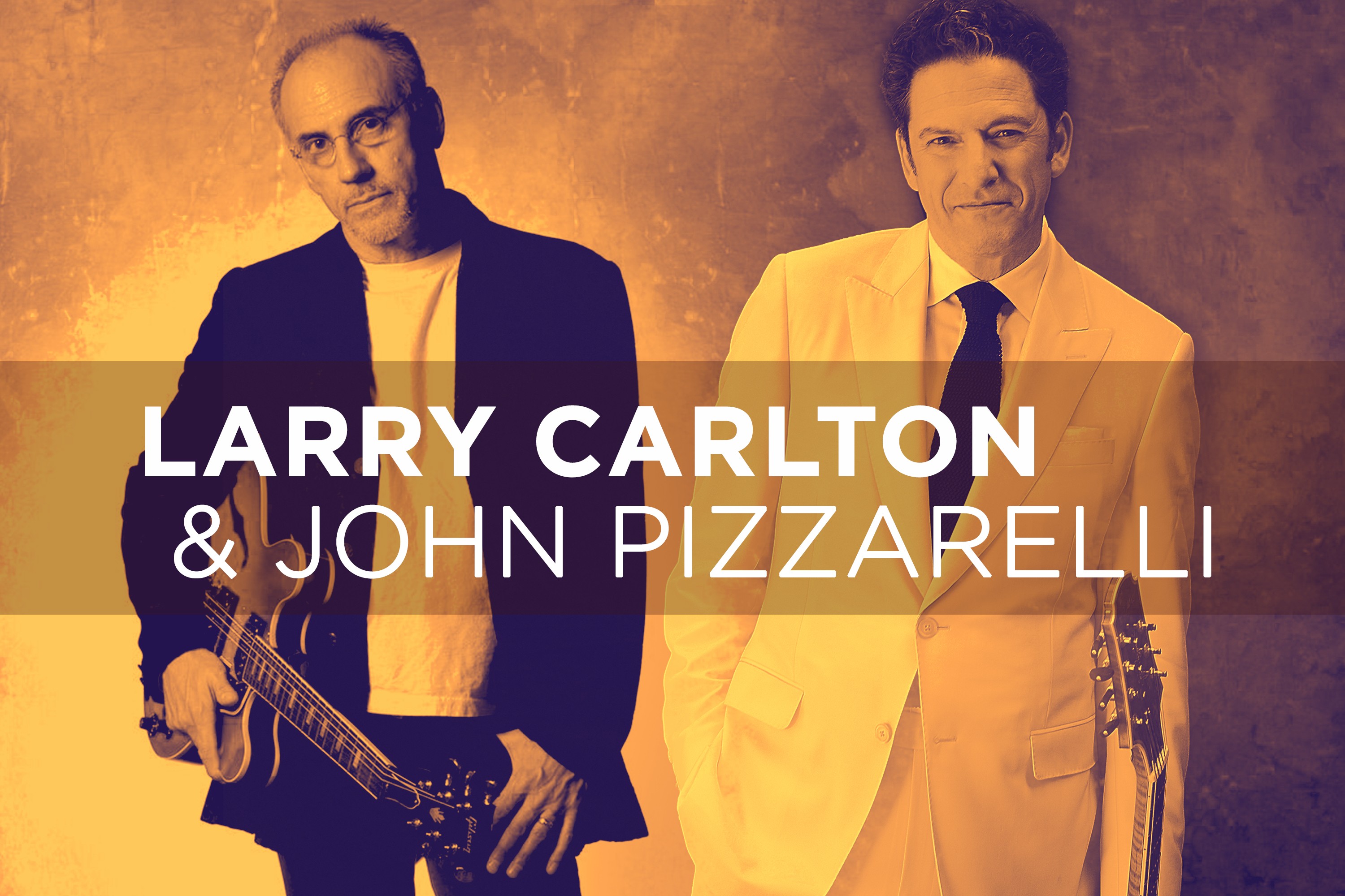 Larry Carlton and John Pizzarelli