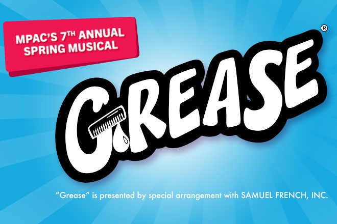 MPAC’s 7th Annual Spring Production: Grease