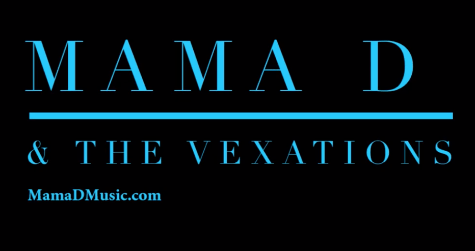 Free Summer Event: Mama D & The Vexations