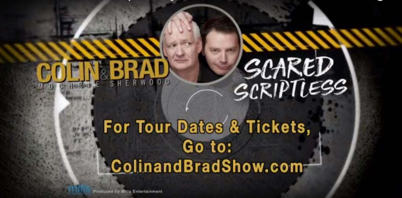 Colin Mochrie and Brad Sherwood: Scared Scriptless