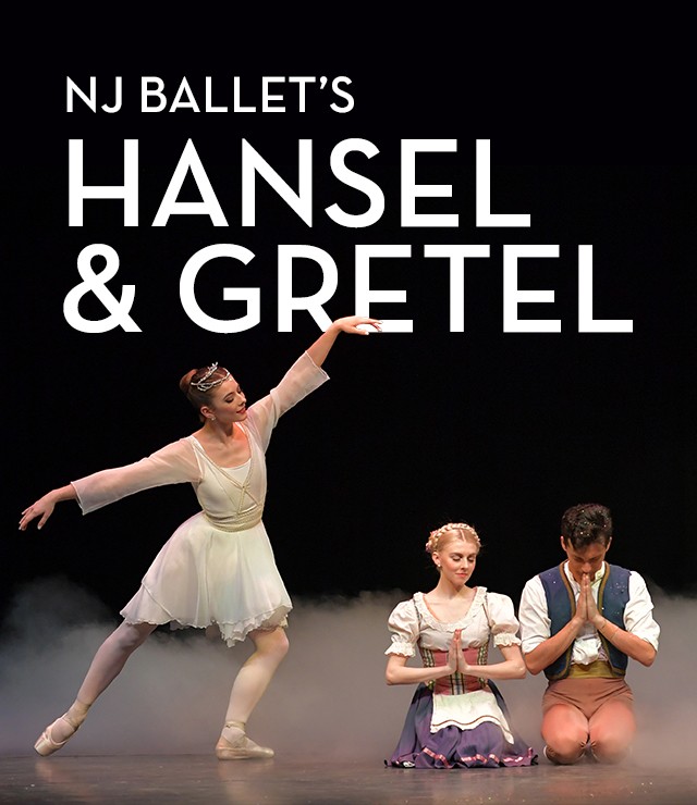 New Jersey Ballet: Hansel & Gretel - Mayo Performing Arts Center