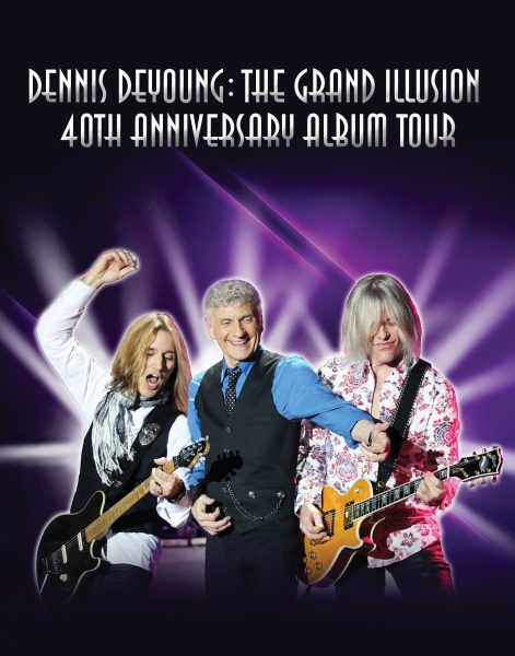 Dennis DeYoung: The Grand Illusion 40th Anniversary Album Tour -POSTPONED