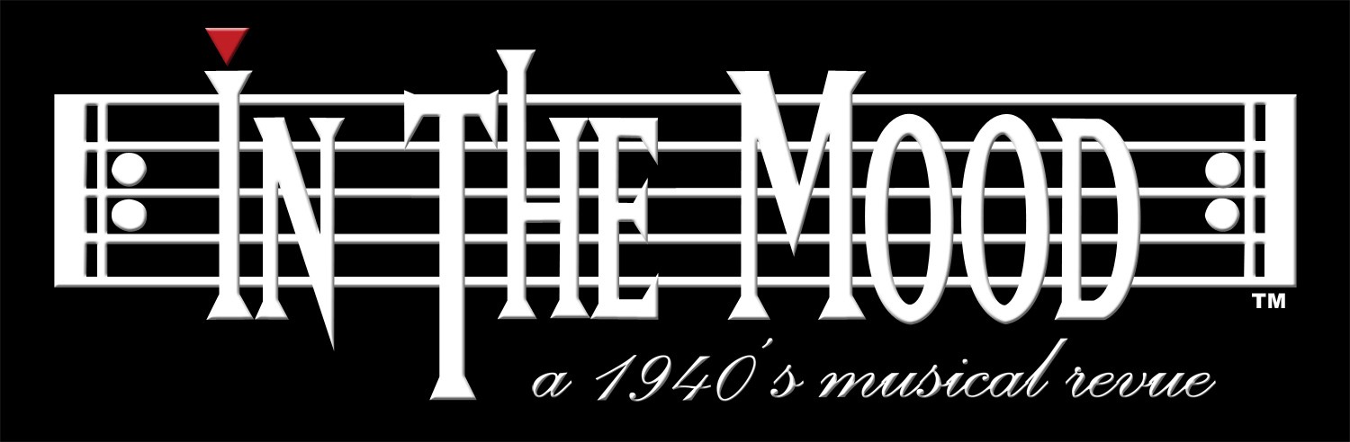 In The Mood: A 1940’s Musical Revue