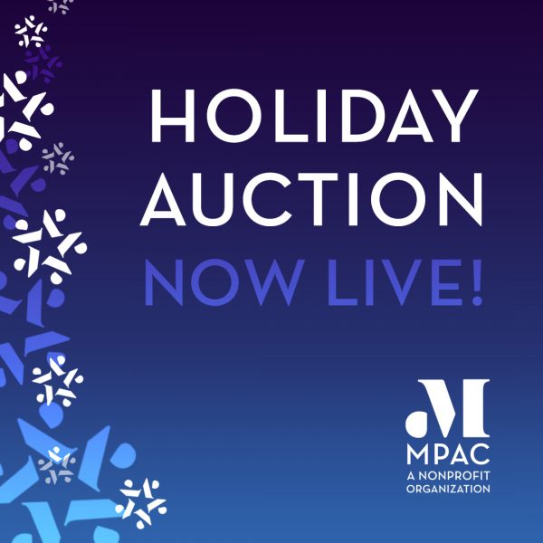 MPAC’s Online Holiday Auction is Open!