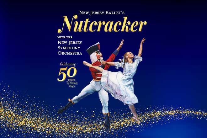 New Jersey Ballet’s 50th Anniversary Nutcracker with New Jersey Symphony Orchestra