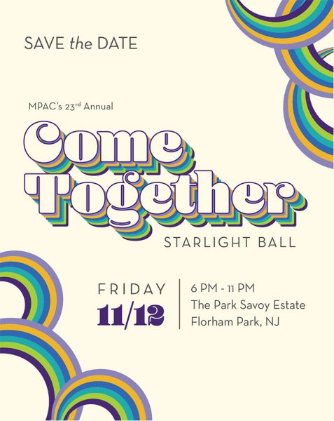 MPACs 23rd Annual Starlight Ball “Come Together” Friday, November 12