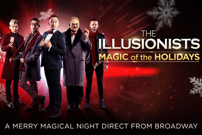 The Illusionists Magic of the Holidays