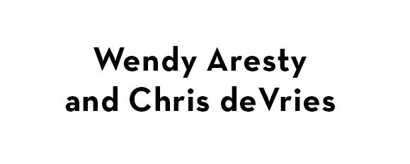 Wendy aresty and chris devries