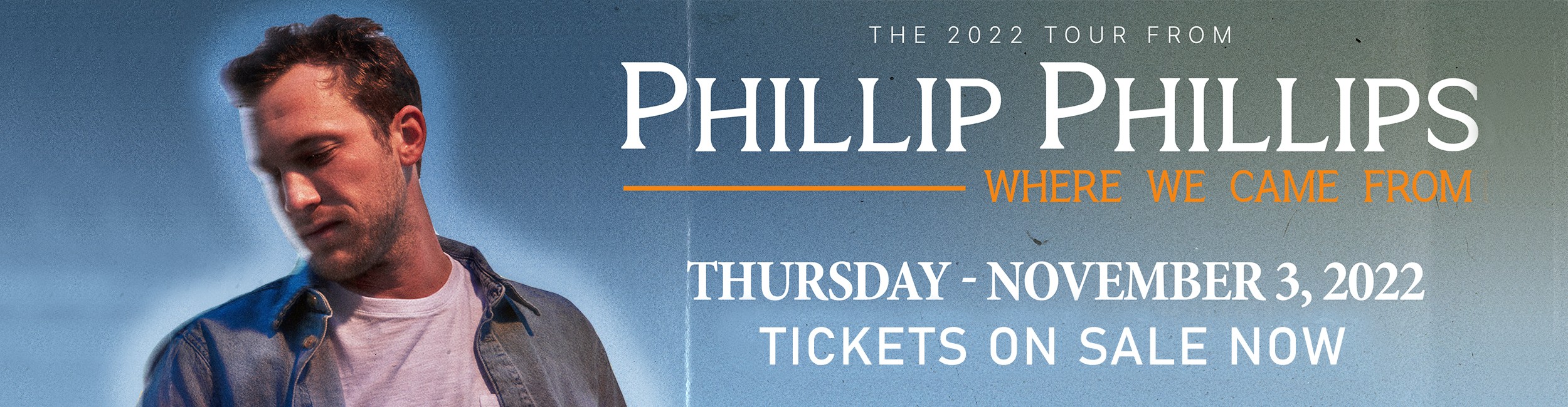 Phillip Phillips – Where We Came From Tour