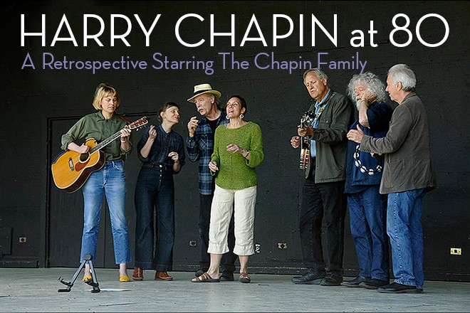 Harry chapin at 80, a retrospective starring the chapin family
