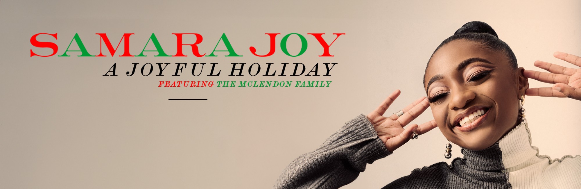 Samara joy, a joyful holiday featuring the mclendon family