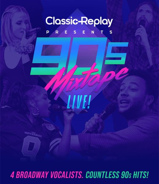 Classic Replay presents… 90s Mixtape Live!
