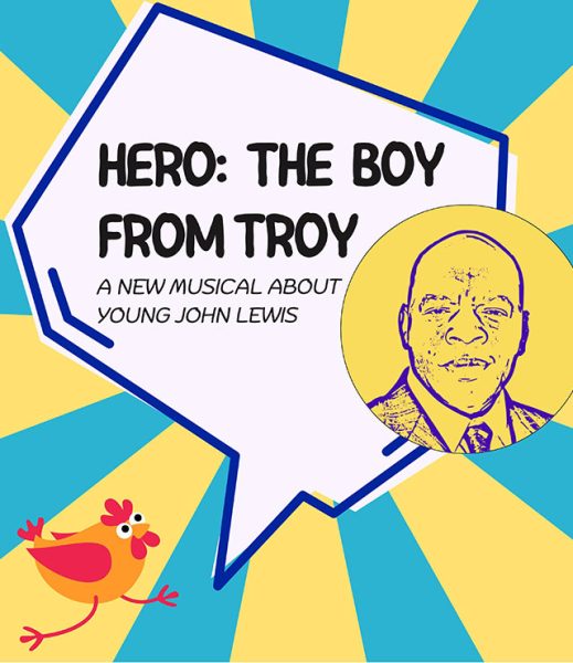 Hero: The Boy From Troy: A New Musical About the Young John Lewis (Field Trip)
