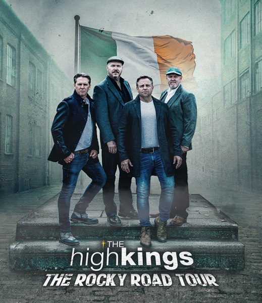 The High Kings: The Rocky Road Tour