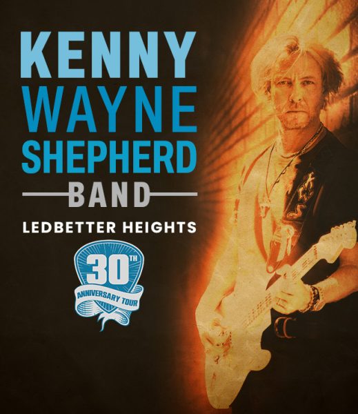 Kenny Wayne Shepherd Band: Ledbetter Heights 30th Anniversary Tour