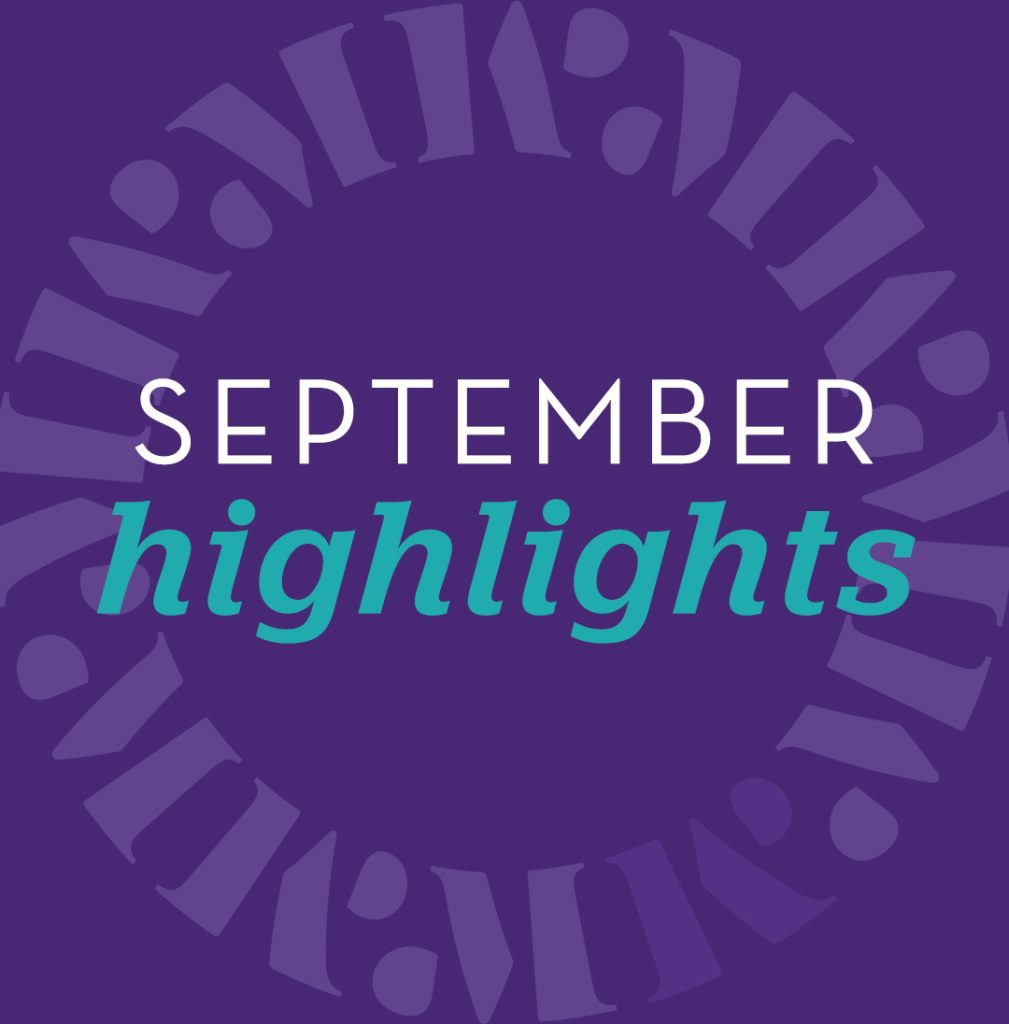 September Highlights