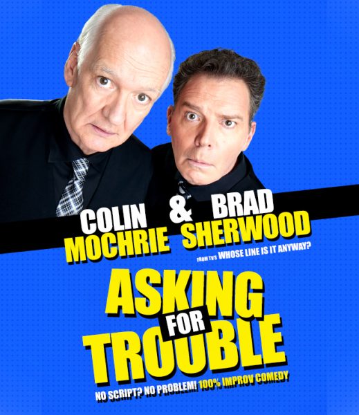 Colin Mochrie & Brad Sherwood: Asking for Trouble