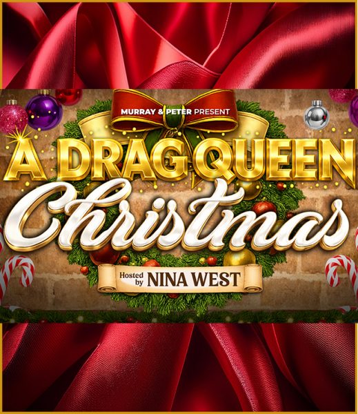 Guest Attraction – Murray & Peter Present: A Drag Queen Christmas